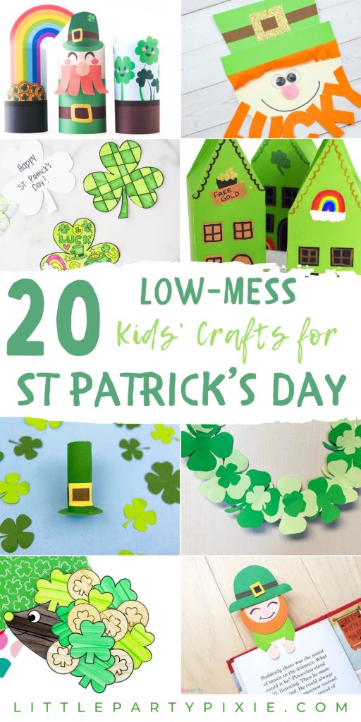 a collage of images showing crafting activities kids can do on St Patrick's Day with text overlay 20-mess kids crafts for st Patricks Day