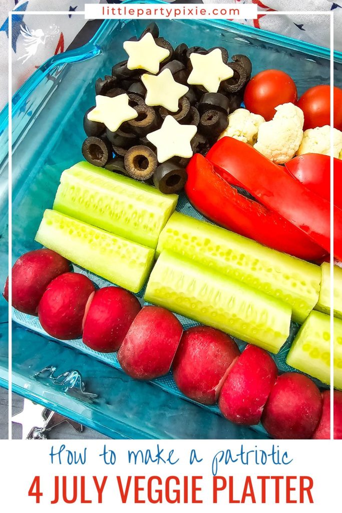 4th of July Patriotic Veggie Platter