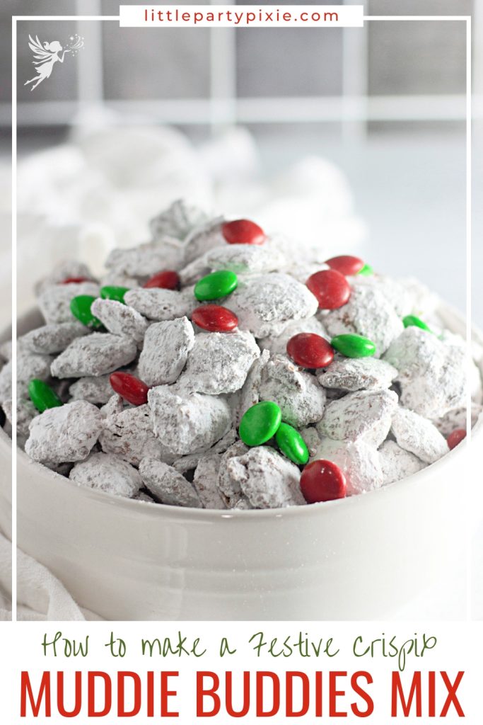 Crispix Muddie Buddies Christmas Mix