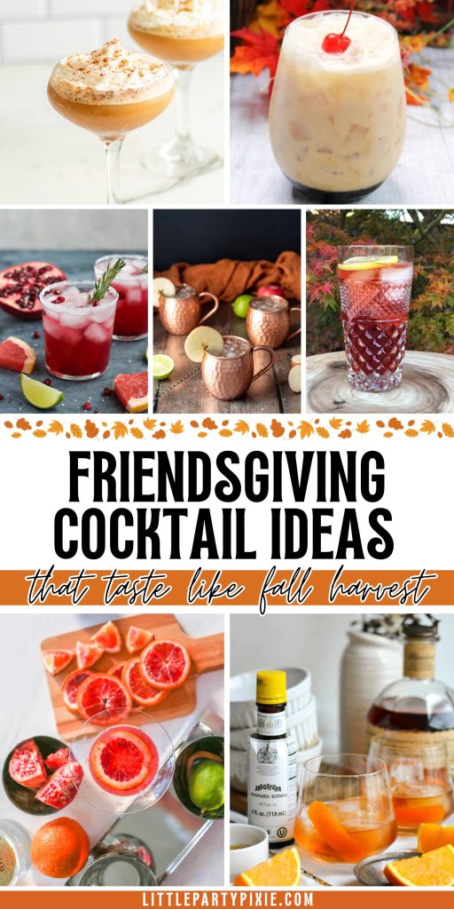 collage of images fall-themed cocktails with text overlay Friendsgiving Cocktail ideas