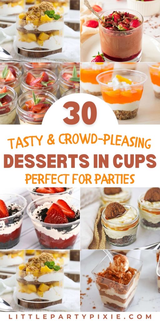 Eight examples of beautiful, layered mini desserts in cups featuring fruit, chocolate, and caramel, perfect for parties and gatherings.