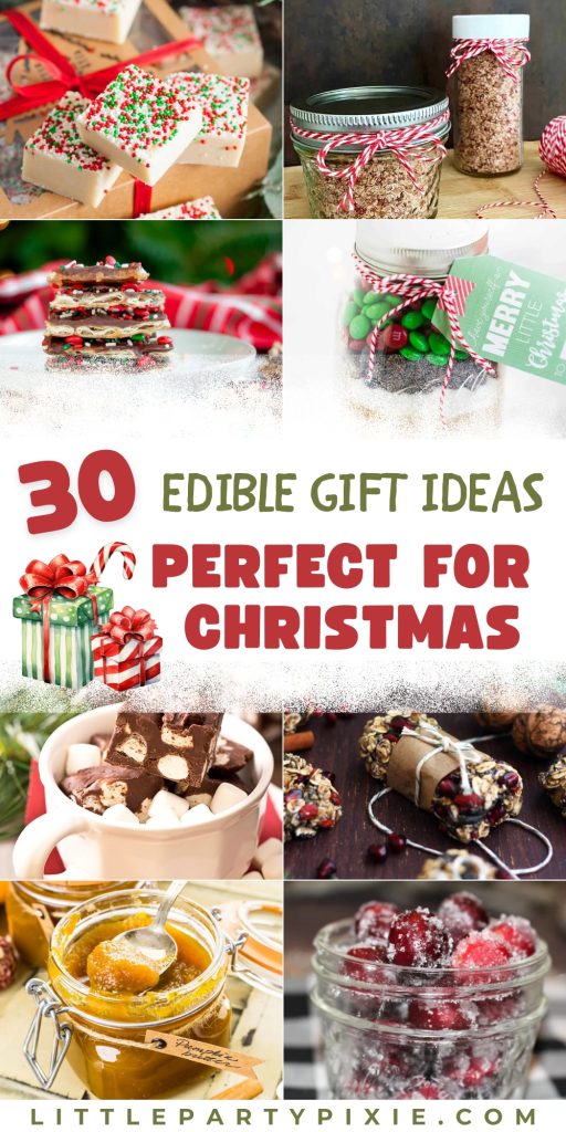 Eight festive, homemade edible gift ideas for Christmas, such as chocolate bark, granola in a jar, and delicious preserves.