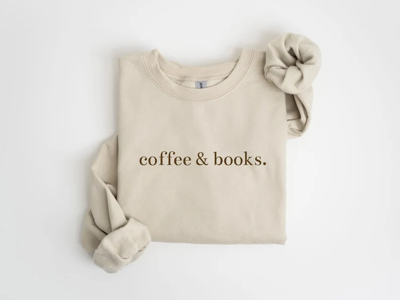 Coffee & Books Sweatshirt Etsy