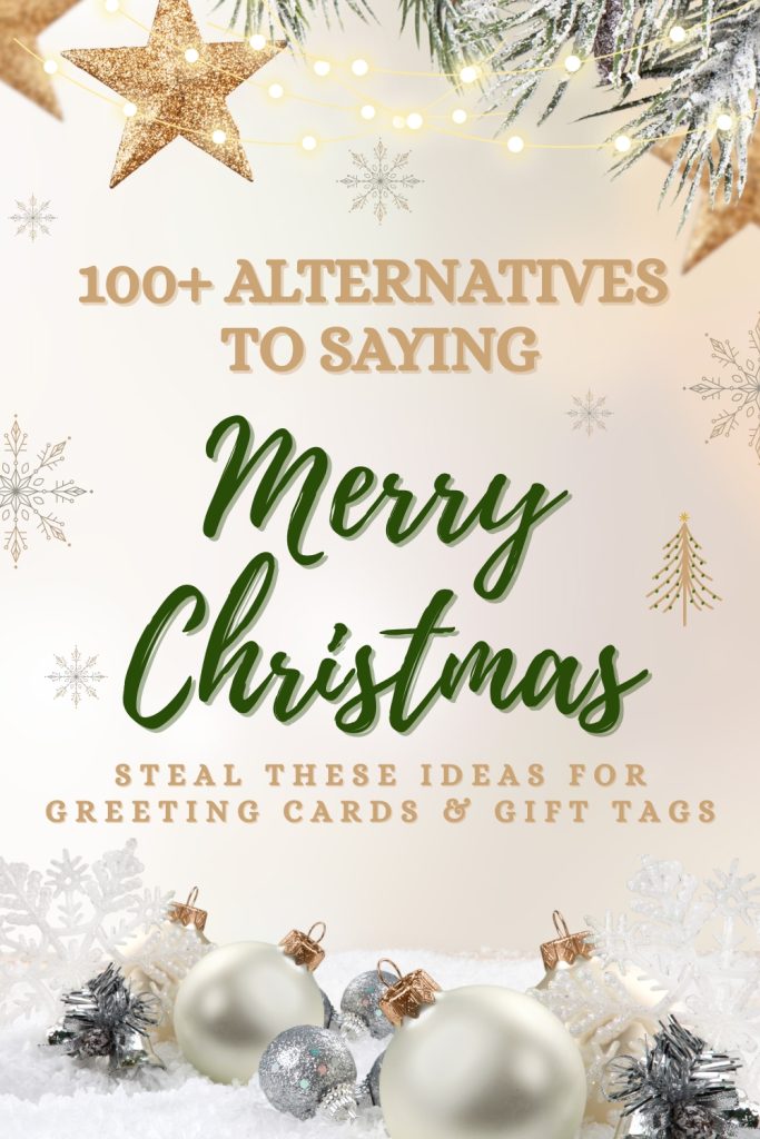 100+ alternative ways to say merry christmas