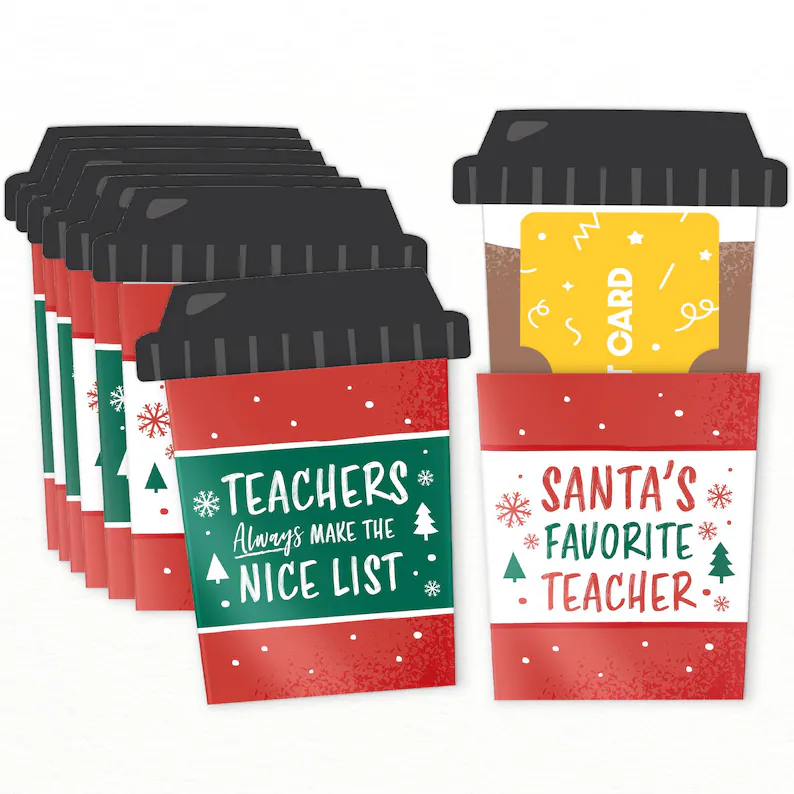 Festive coffee cup-shaped teacher appreciation gifts serving as gift card holders with holiday messages "Teachers Always Make the Nice List" and "Santa's Favorite Teacher. Etsy