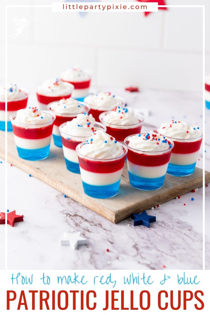 Non Alcoholic Red White & Blue Jello Shots recipe with layered jello cups topped with whipped cream and star sprinkles perfect for patriotic gatherings