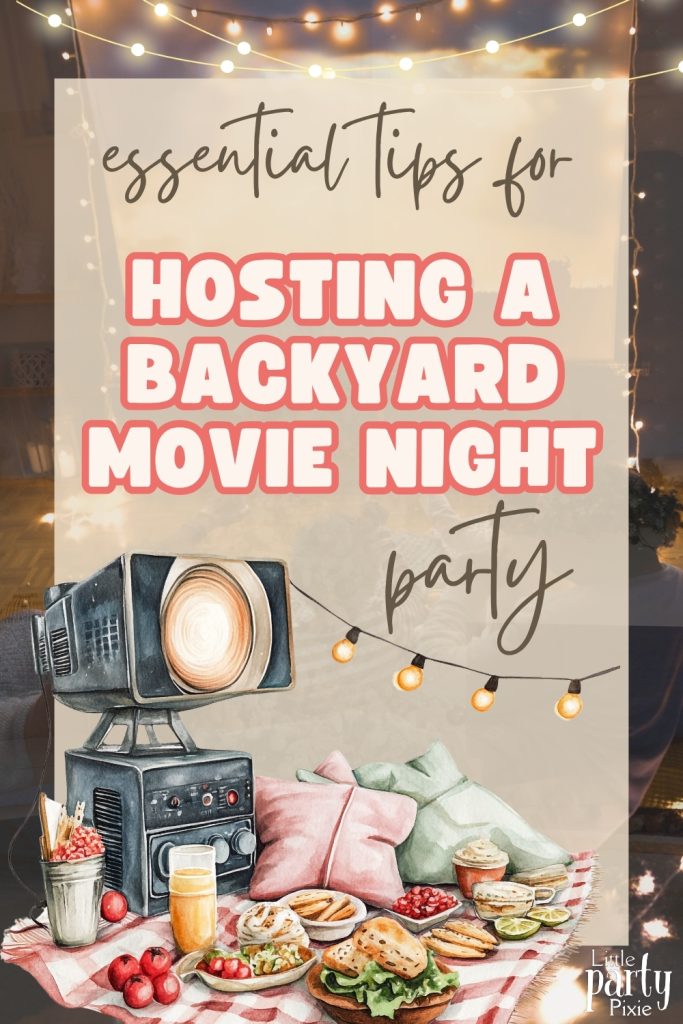 image of family camping in yard with text overlay essential tips for hosting a backyard movie night party