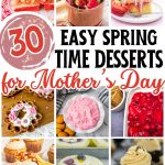 collage of images desserts cakes and sweet treats appropriate for mothers day