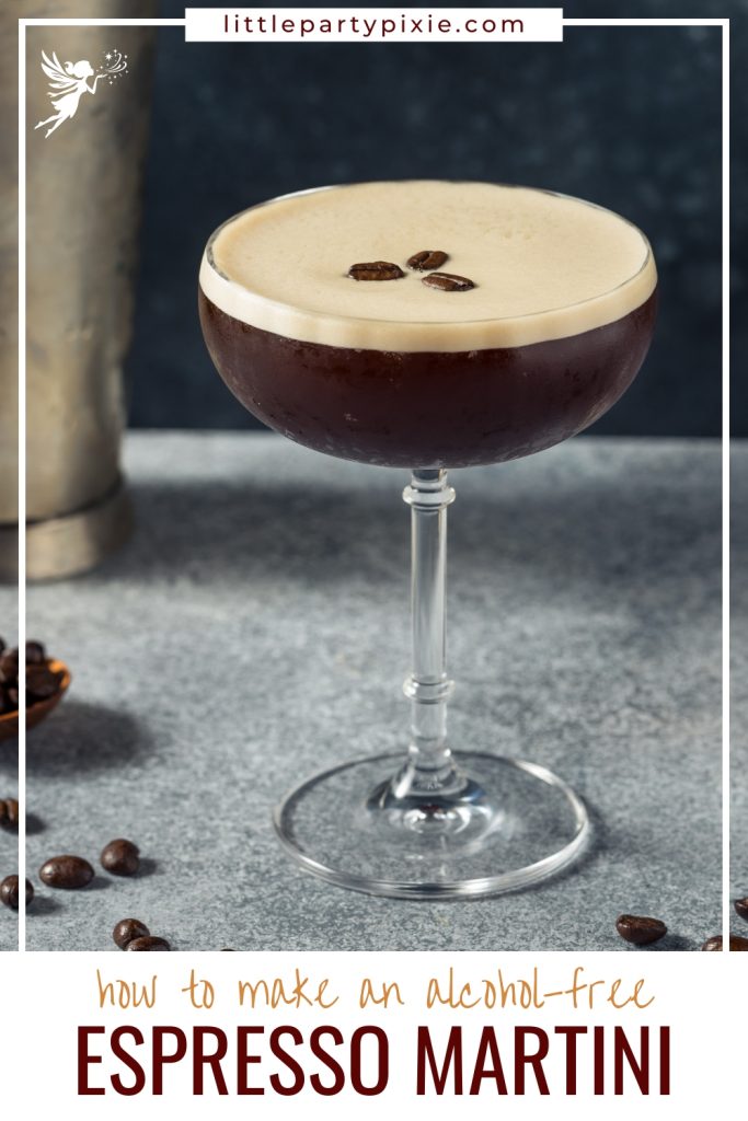 close up of a glass of espresso martini with text overlay how to make a tasty alcohol free expresso martini mocktail