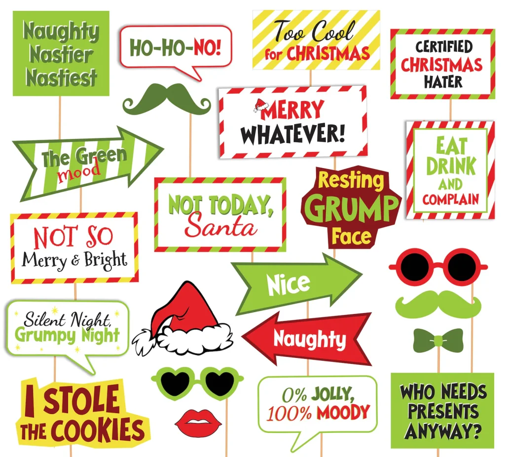 Hilarious anti Christmas photo booth props set with funny Grinch themed signs like Resting Grump Face and Not Today Santa, guaranteed crowd pleasing Grinch party entertainment for all ages.